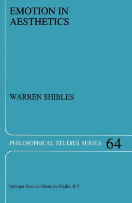 Emotion in Aesthetics -  Warren A. Shibles