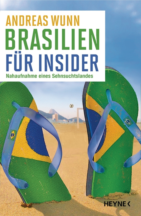 Brasilien f&uuml;r Insider - Andreas Wunn
