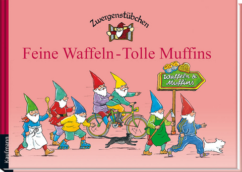 Zwergenstübchen Feine Waffeln - Tolle Muffins - Elke und Timo Schuster