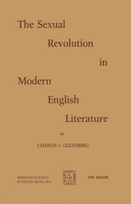 Sexual Revolution in Modern English Literature -  Ch.I. Glicksberg