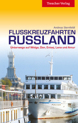 Flusskreuzfahrten Russland