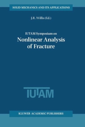 IUTAM Symposium on Nonlinear Analysis of Fracture