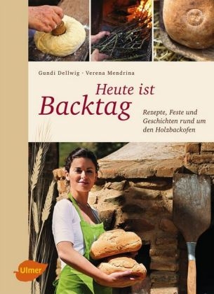 Heute ist Backtag