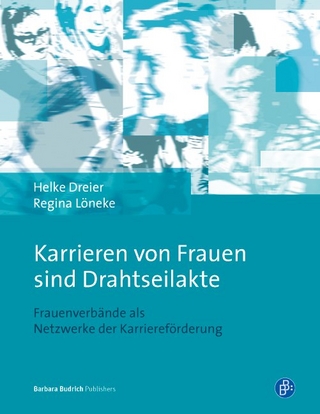 „Karrieren von Frauen sind Drahtseilakte“