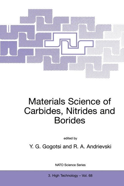 Materials Science of Carbides, Nitrides and Borides - 
