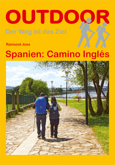 Spanien: Camino Ingl&eacute;s - Raimund Joos