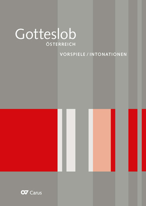 Vorspiele / Intonationen zum Gotteslob. Eigenteil &Ouml;sterreich - 