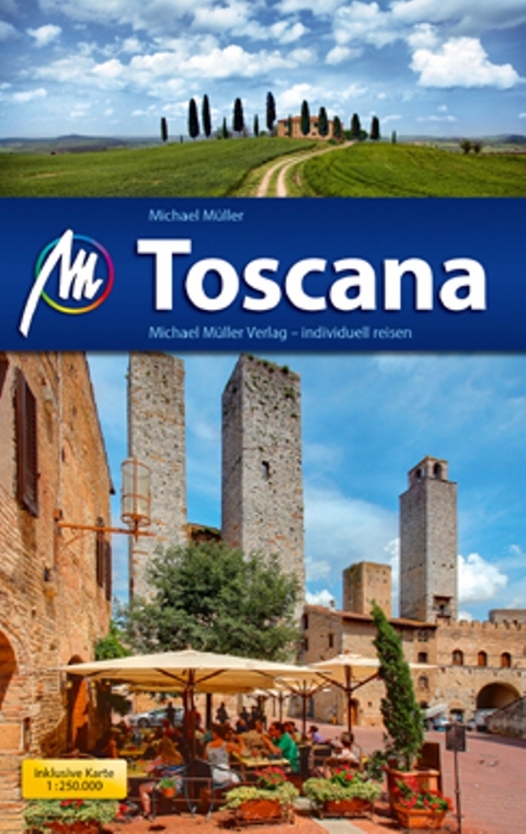 Toscana - Michael M&uuml;ller