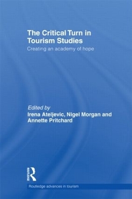 The Critical Turn in Tourism Studies - 