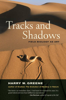Tracks and Shadows - Harry W. Greene