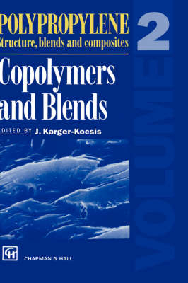 Polypropylene Structure, blends and Composites - 