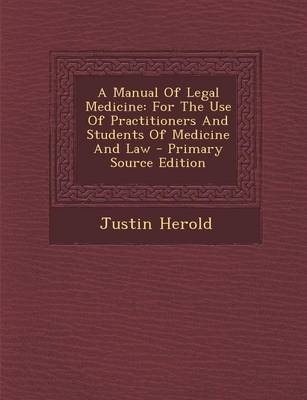 A Manual of Legal Medicine
