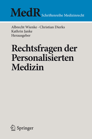 Rechtsfragen der Personalisierten Medizin