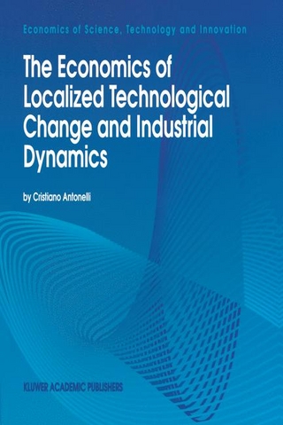 Economics of Localized Technological Change and Industrial Dynamics