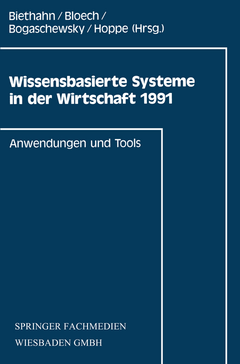 Wissensbasierte Systeme in der Wirtschaft 1991 - 
