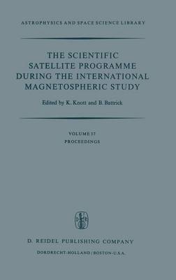 Scientific Satellite Programme during the International Magnetospheric Study - 