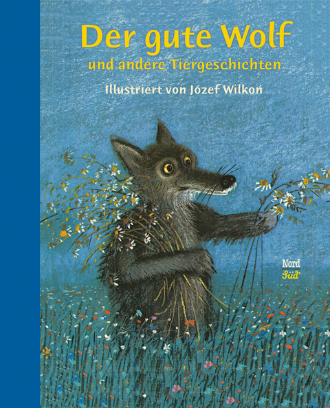 Der gute Wolf und andere Tiergeschichten