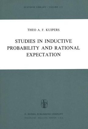 Studies in Inductive Probability and Rational Expectation