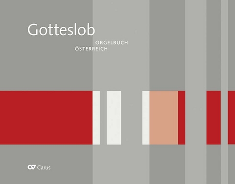 Orgelbuch zum Gotteslob. Eigenteil &Ouml;sterreich - 