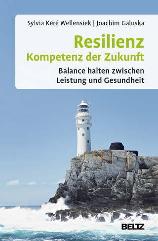 Resilienz – Kompetenz der Zukunft