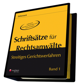 Schriftsätze für Rechtsanwälte - Streitiges Gerichtsverfahren
