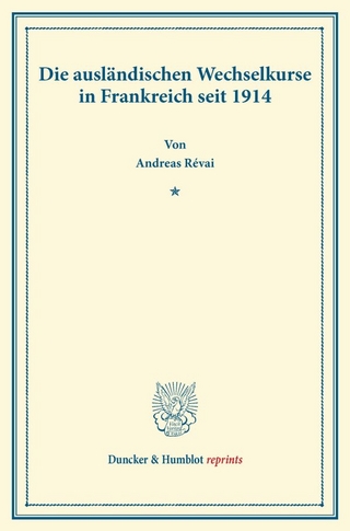 Die ausländischen Wechselkurse in Frankreich seit 1914.