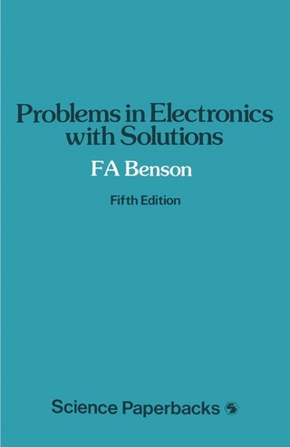 Problems in Electronics with Solutions