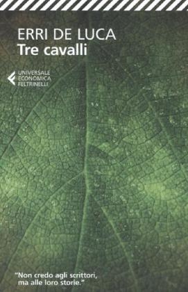 Tre cavalli