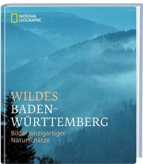 Wildes Baden-W&uuml;rttemberg - 