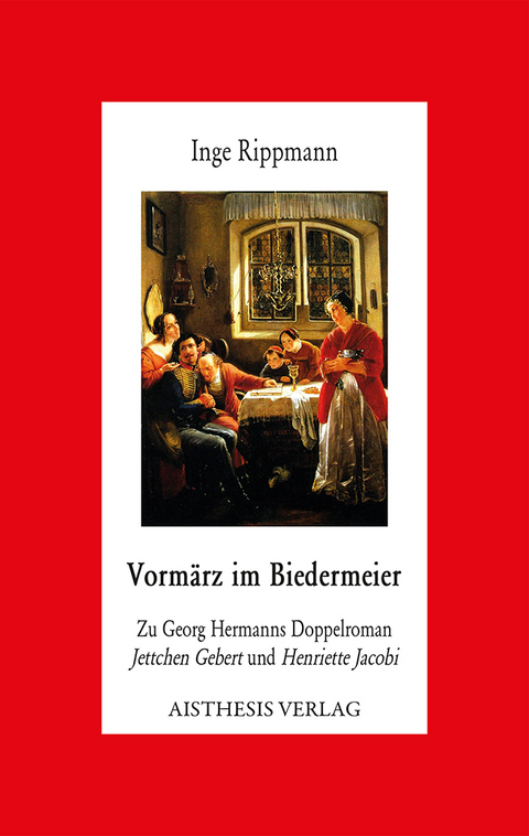 Vorm&auml;rz im Biedermeier - Inge Rippmann