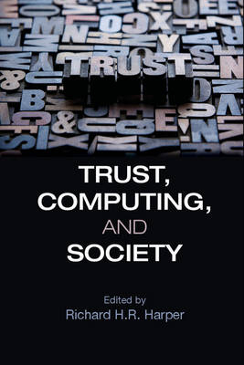 Trust, Computing, and Society - 