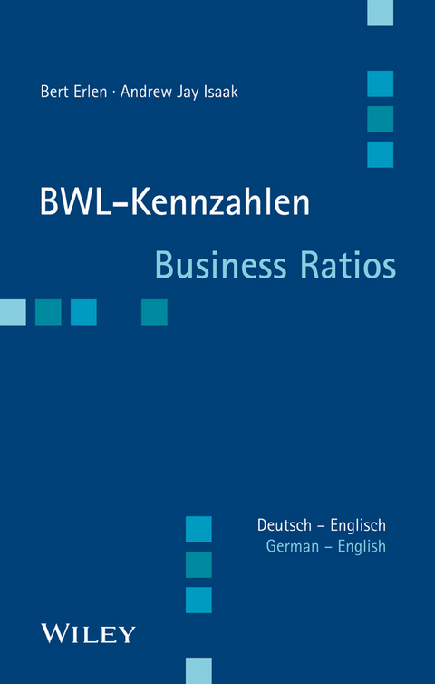 BWL-Kennzahlen Deutsch - Englisch - Bert Erlen, Andrew Jay Isaak