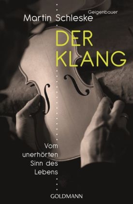 Der Klang - Martin Schleske