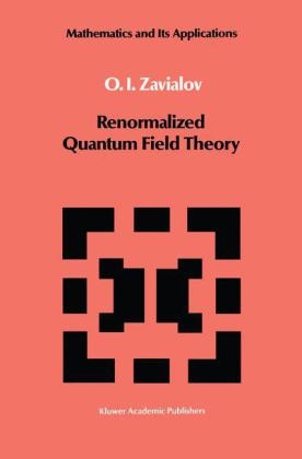 Renormalized Quantum Field Theory
