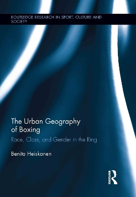 The Urban Geography of Boxing