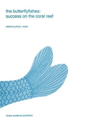 butterflyfishes: success on the coral reef