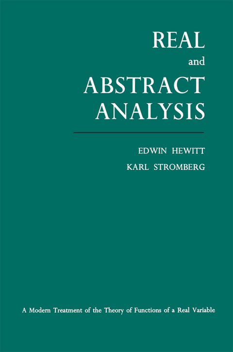 Real and Abstract Analysis - Edwin Hewitt, Karl Stromberg