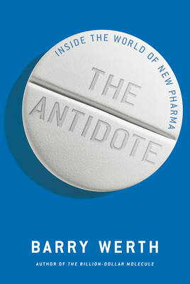 The Antidote - Barry Werth