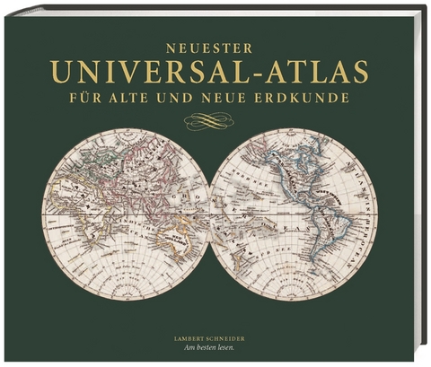 Neuester Universal-Atlas f&uuml;r Alte und Neue Erdkunde - 