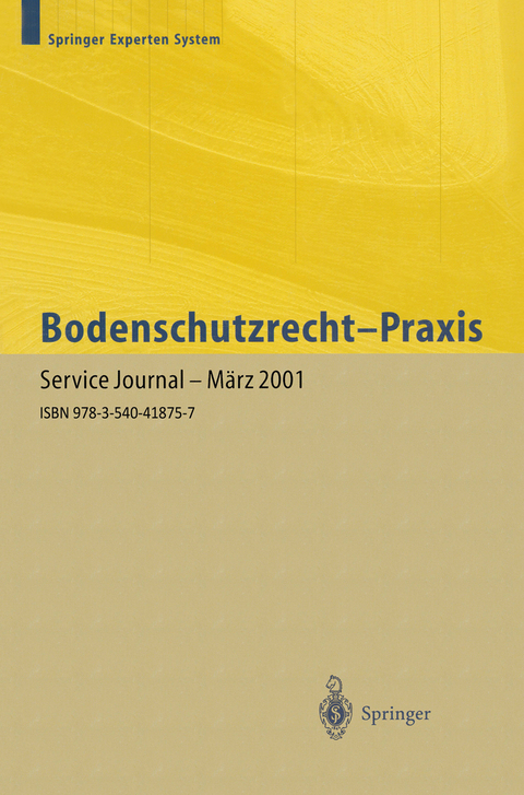 Bodenschutzrecht &mdash; Praxis - 