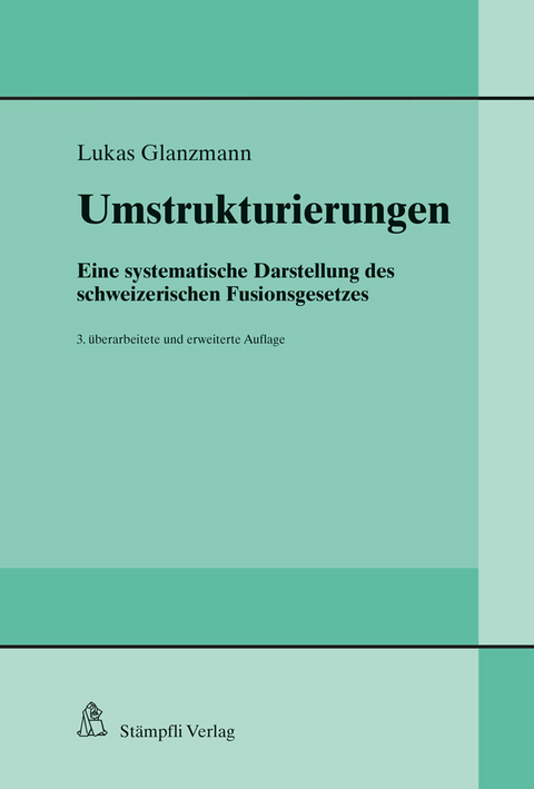 Umstrukturierungen - Lukas Glanzmann