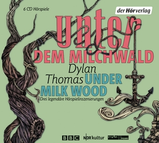 Unter dem Milchwald/Under Milk Wood