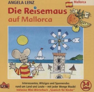 Die Reisemaus auf Mallorca, 1 Audio-CD