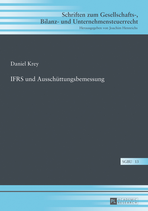 IFRS und Ausschuettungsbemessung - Daniel Krey