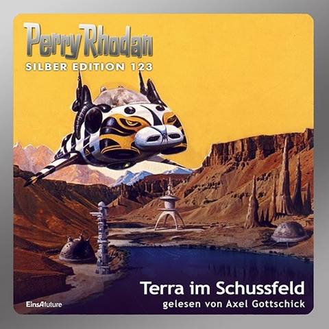 Perry Rhodan Silber Edition (MP3-CDs) 123 - Terra im Schussfeld - Clark Darlton, H.G. Francis, H.G. Ewers, William Voltz, Peter Griese