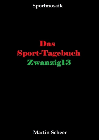 Das Sport-Tagebuch Zwanzig13