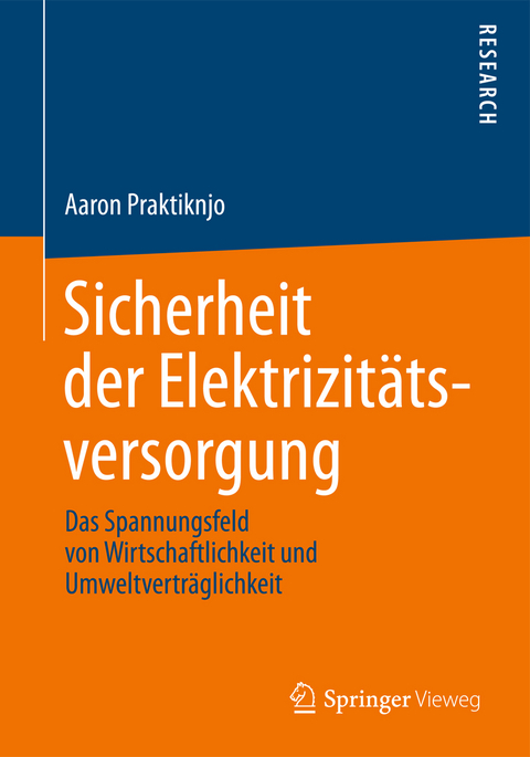 Sicherheit der Elektrizit&auml;tsversorgung - Aaron Praktiknjo