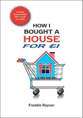 How I Bought a House for GBP1 - Freddie Rayner