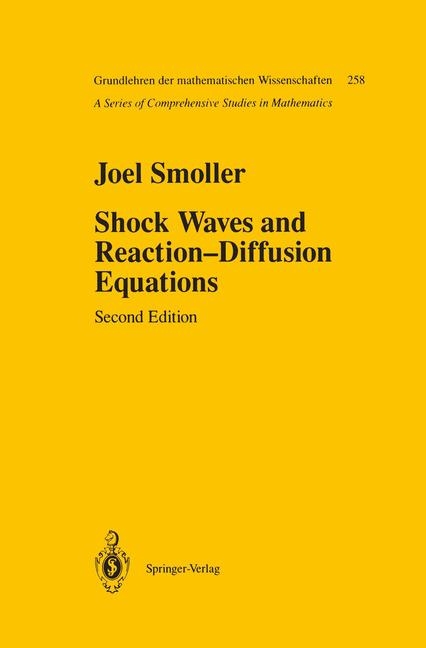 Shock Waves and Reaction-Diffusion Equations -  Joel Smoller