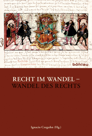 Recht im Wandel – Wandel des Rechts